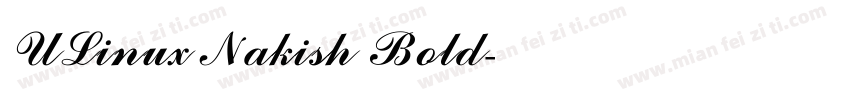 ULinux Nakish Bold字体转换